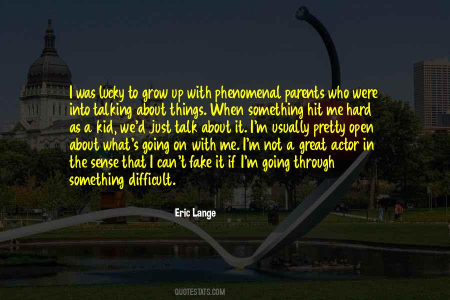 Open Talk Quotes #1518039