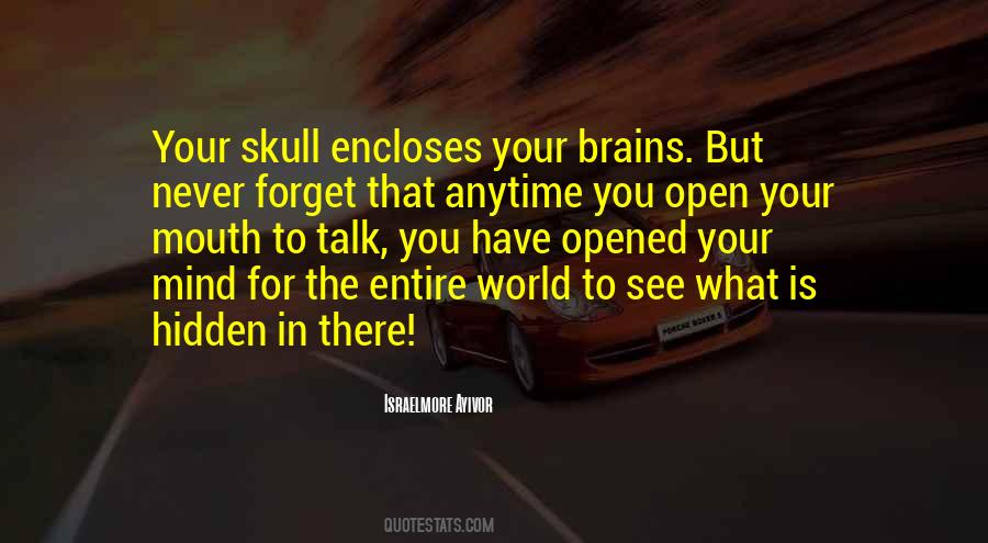 Open Talk Quotes #347735
