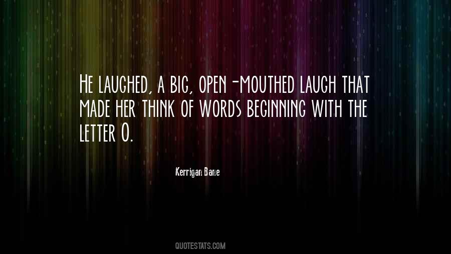 Open Talk Quotes #604410