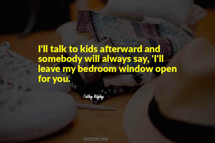 Open Talk Quotes #618067