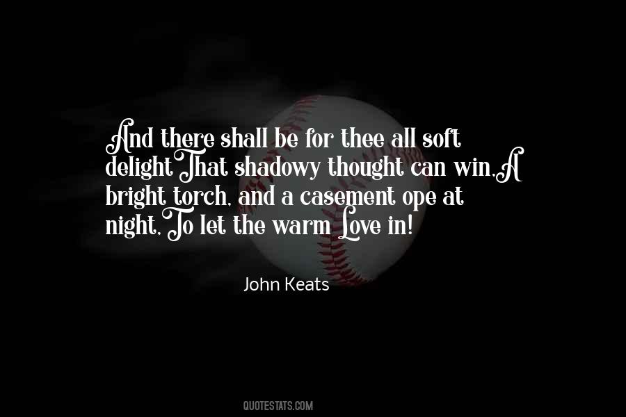 Soft Warm Quotes #1583968