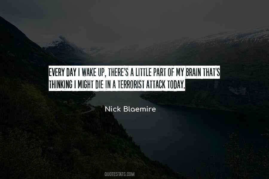 We Die A Little Every Day Quotes #353379