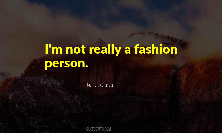 A Fashion Quotes #1172216