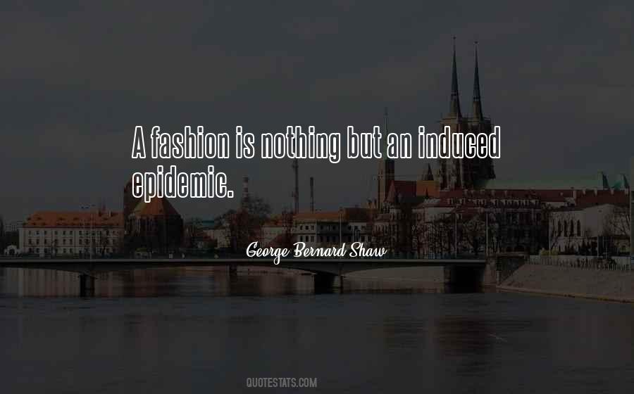 A Fashion Quotes #1421393