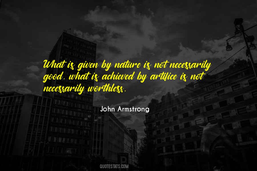 Nature Is Nature Quotes #52038