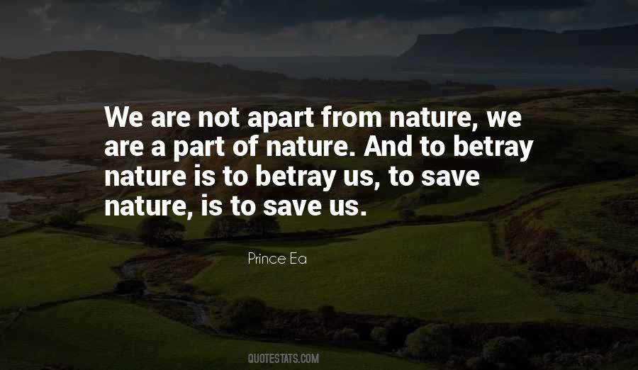 Nature Is Nature Quotes #74365