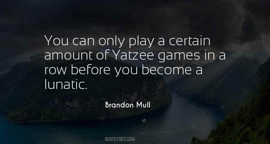 Games In Quotes #1761898