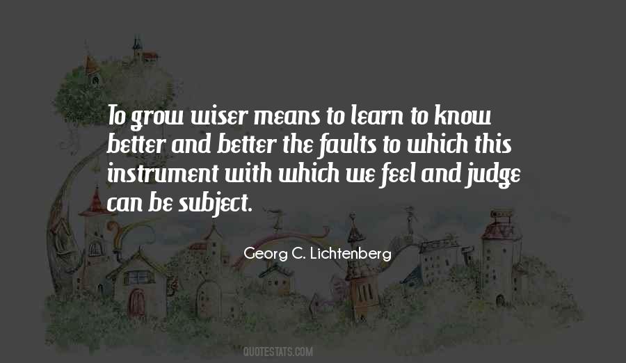 We Learn And Grow Quotes #393454