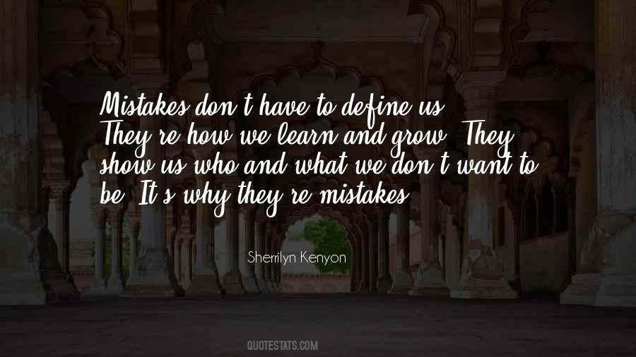 We Learn And Grow Quotes #450358