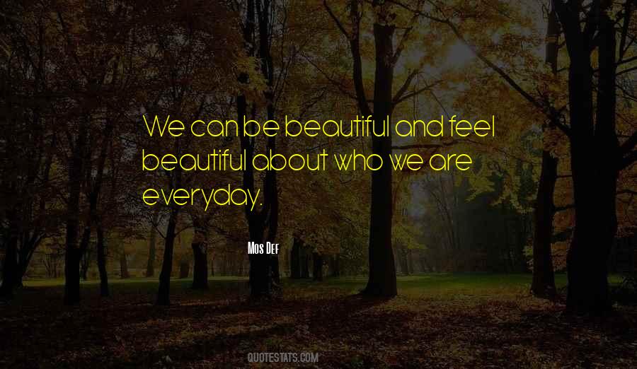 Be Beautiful Quotes #1196308