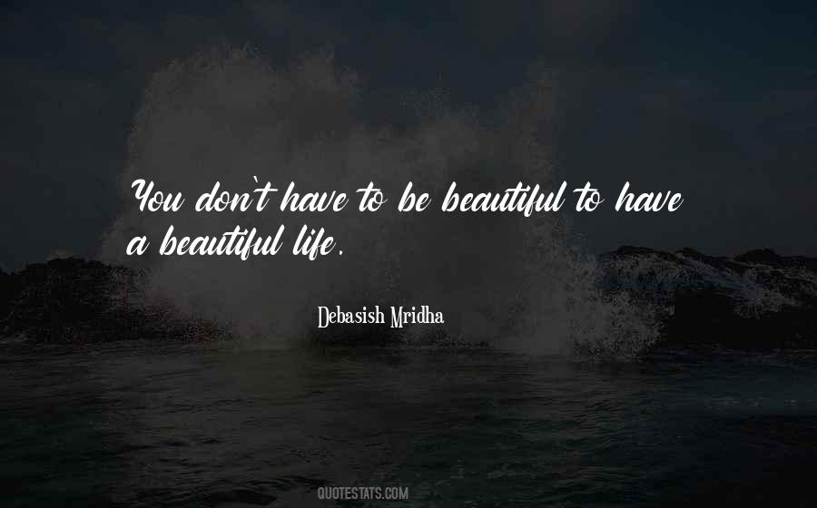 Be Beautiful Quotes #1255869