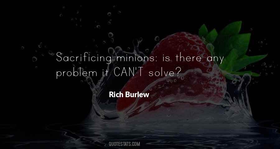 Quotes About Not Sacrificing Yourself #93185