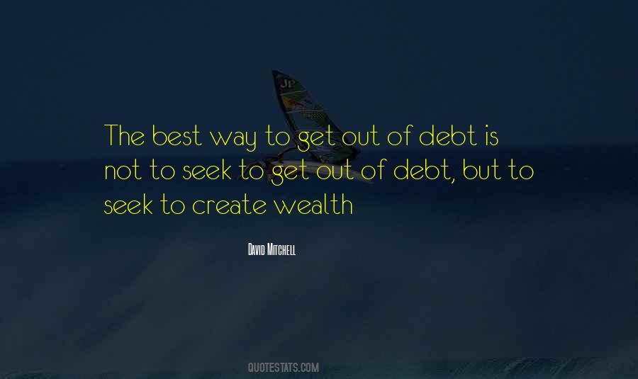 Get Out Of Debt Quotes #1739080