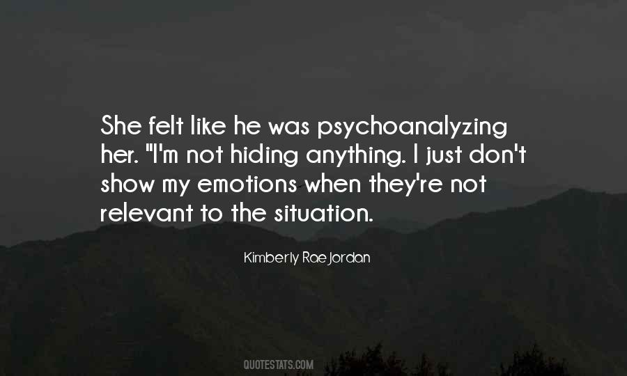 Hiding My Emotions Quotes #1721521