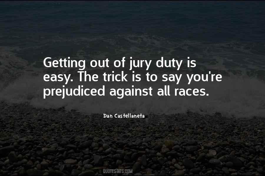 Get Out Of Jury Duty Quotes #1671001