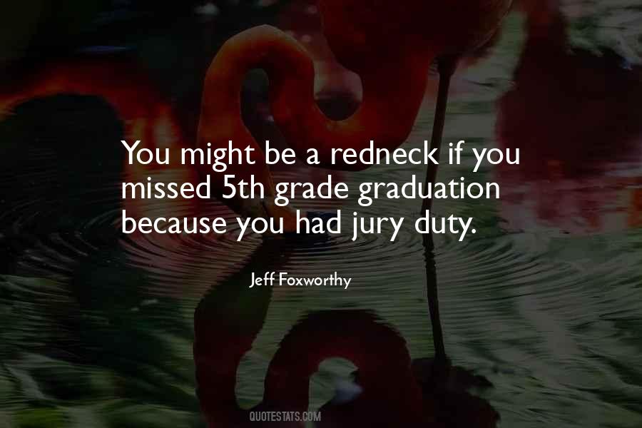 Get Out Of Jury Duty Quotes #1793601