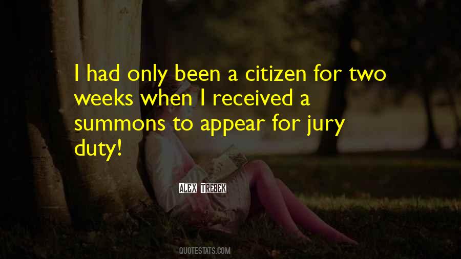 Get Out Of Jury Duty Quotes #412994