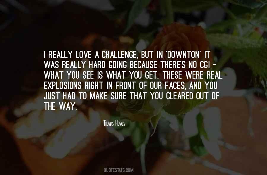 Get Out Of Love Quotes #167143