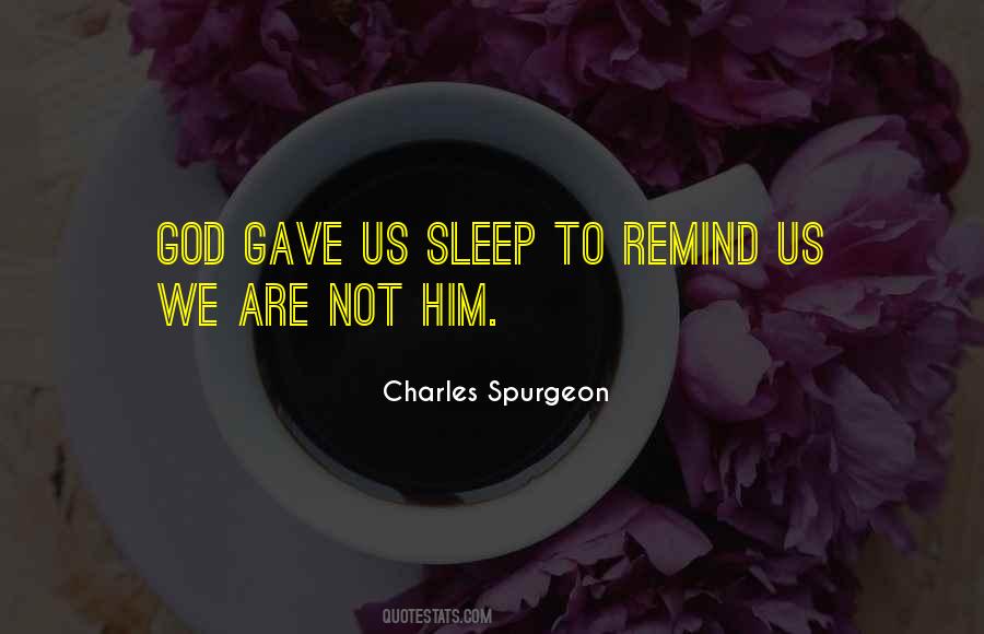 Sleep God Quotes #290253
