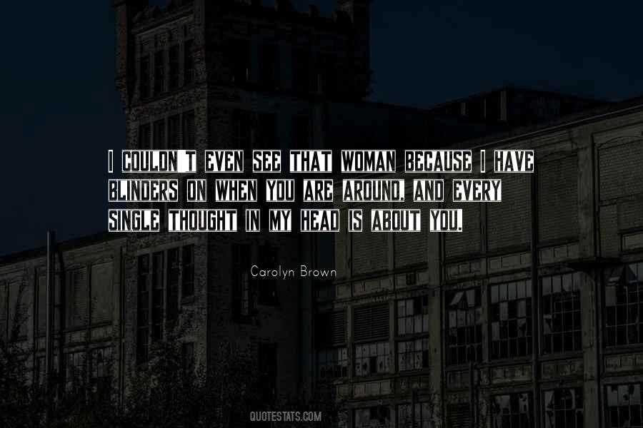 Get Out Of This Town Quotes #21722