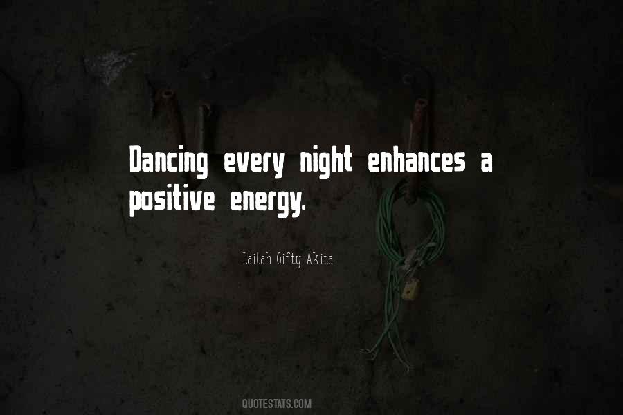 Dance Night Quotes #1211231