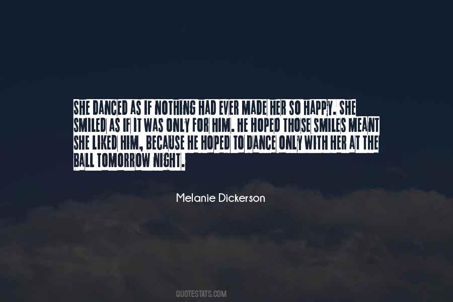 Dance Night Quotes #1814365