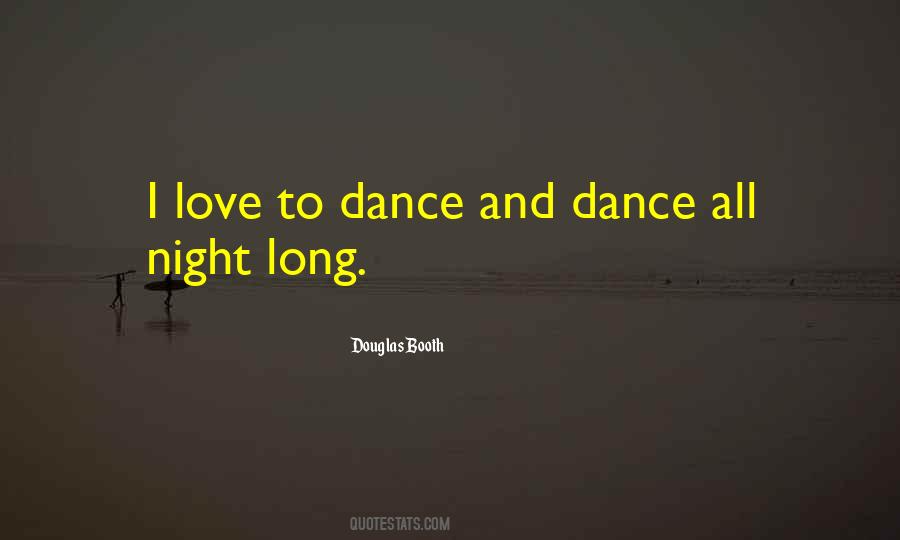 Dance Night Quotes #738708