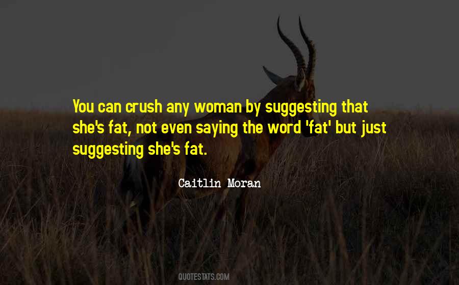 Woman Crush Quotes #809444