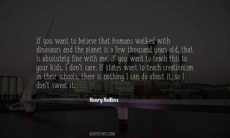 I Want You To Care Quotes #1057020