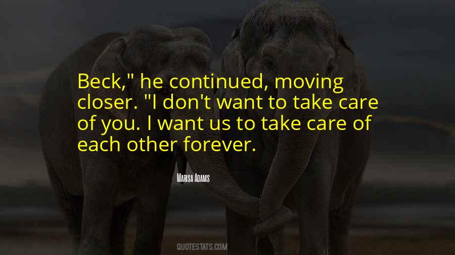 I Want You To Care Quotes #1461525