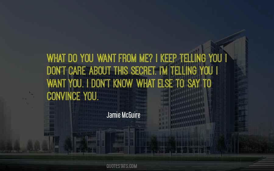 I Want You To Care Quotes #1623801