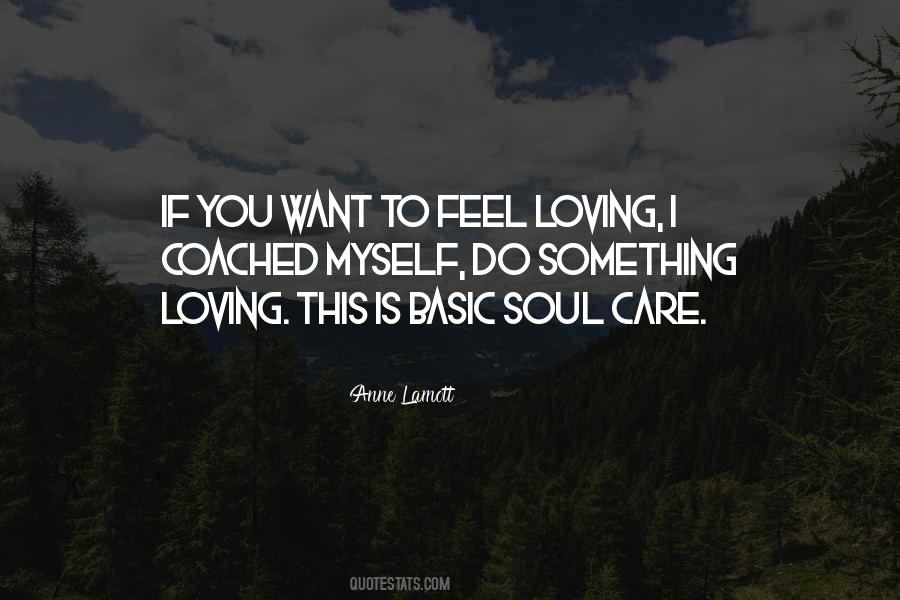 I Want You To Care Quotes #1802748