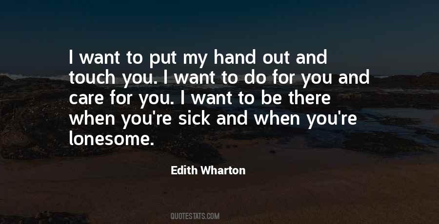 I Want You To Care Quotes #673902
