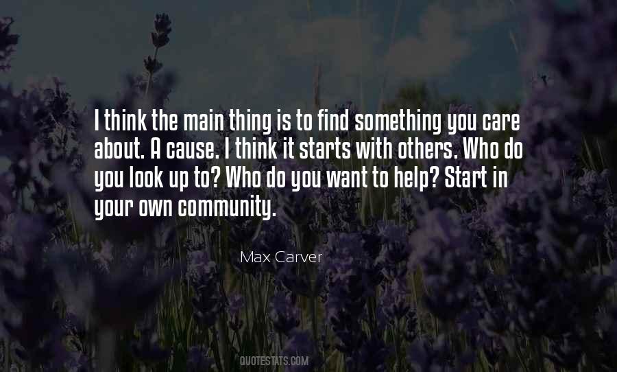 I Want You To Care Quotes #863290