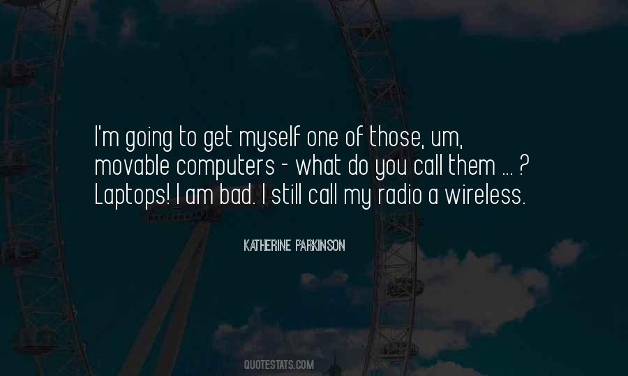 Am Bad Quotes #550634
