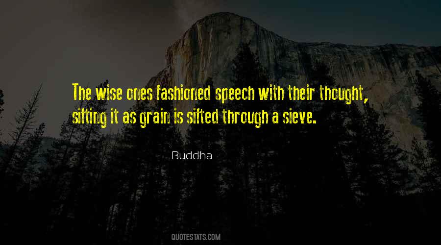 The Wise Ones Quotes #1104065