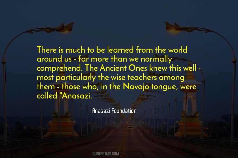 The Wise Ones Quotes #1245407