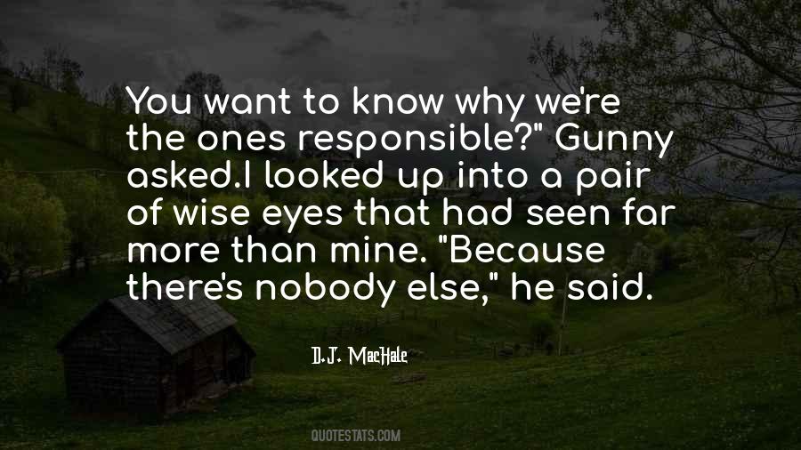 The Wise Ones Quotes #1838648