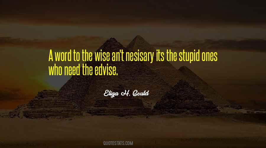 The Wise Ones Quotes #665007