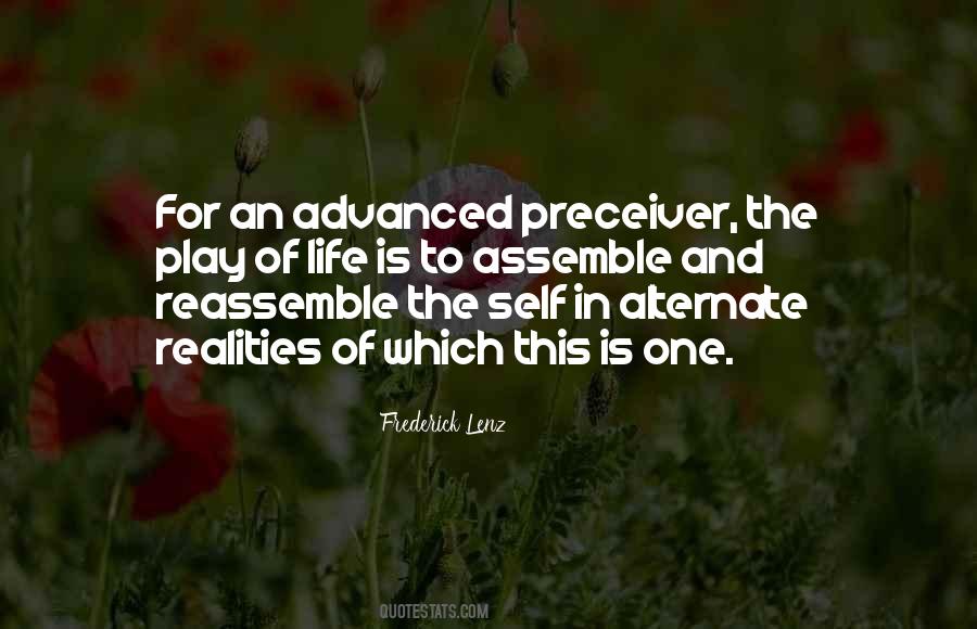 Life Is Play Quotes #11159