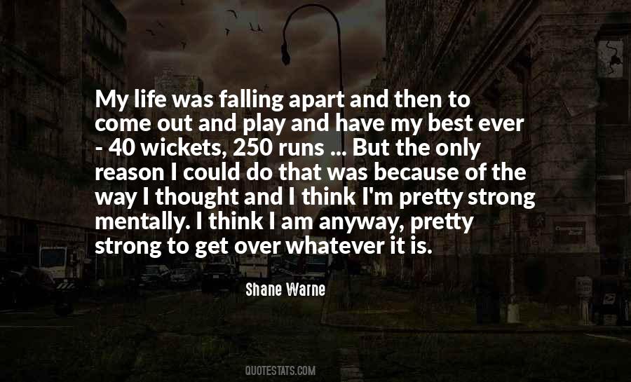 Life Is Play Quotes #141657