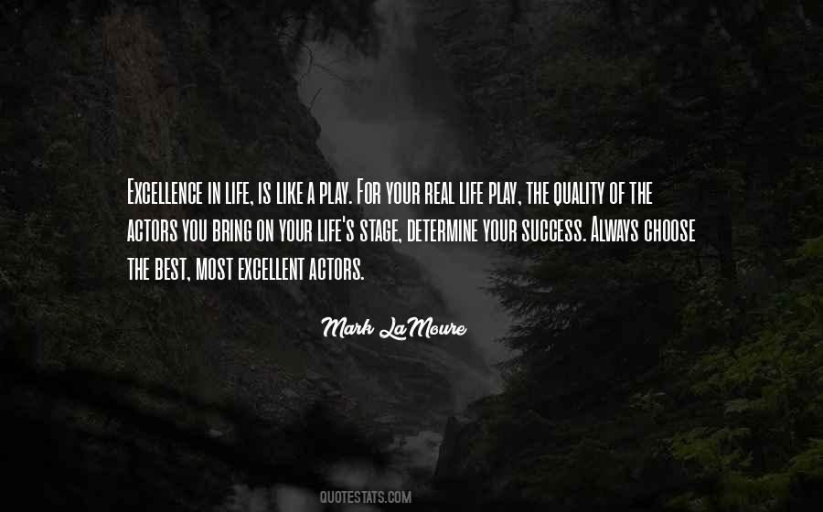 Life Is Play Quotes #300199