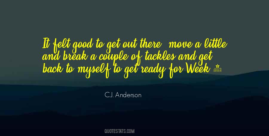 Get Out There Quotes #1103584