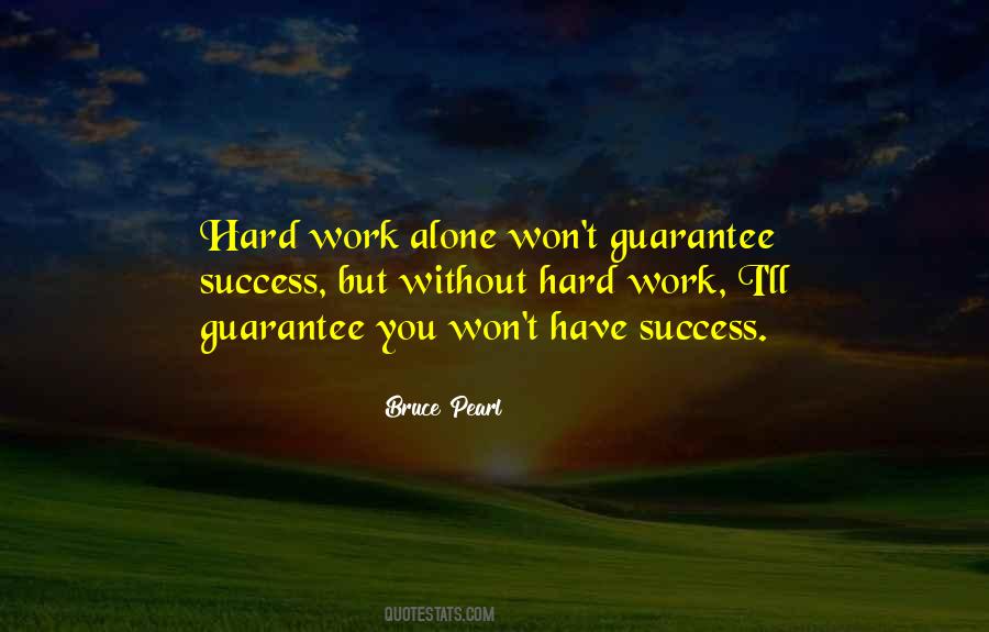 Success Without Hard Work Quotes #1404048