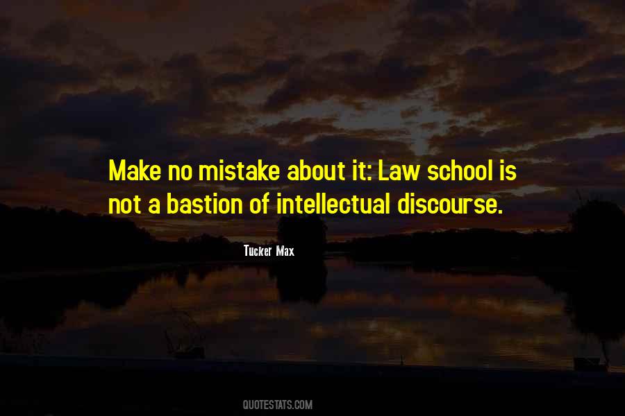 Make No Mistake Quotes #1039495