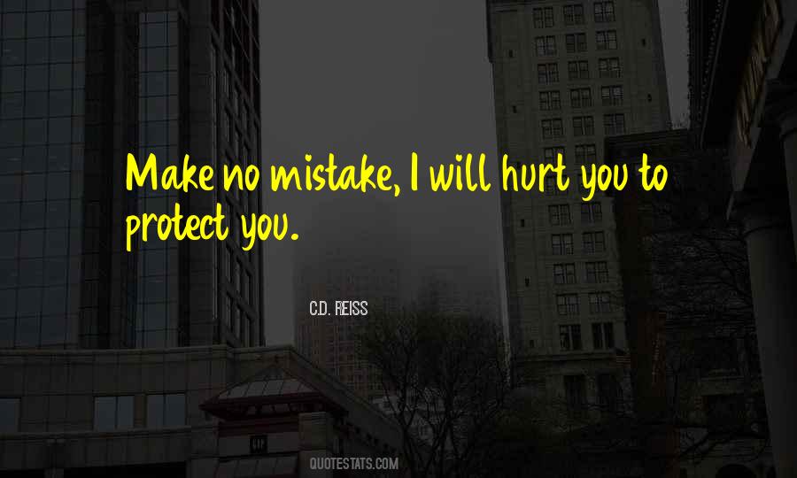 Make No Mistake Quotes #753391