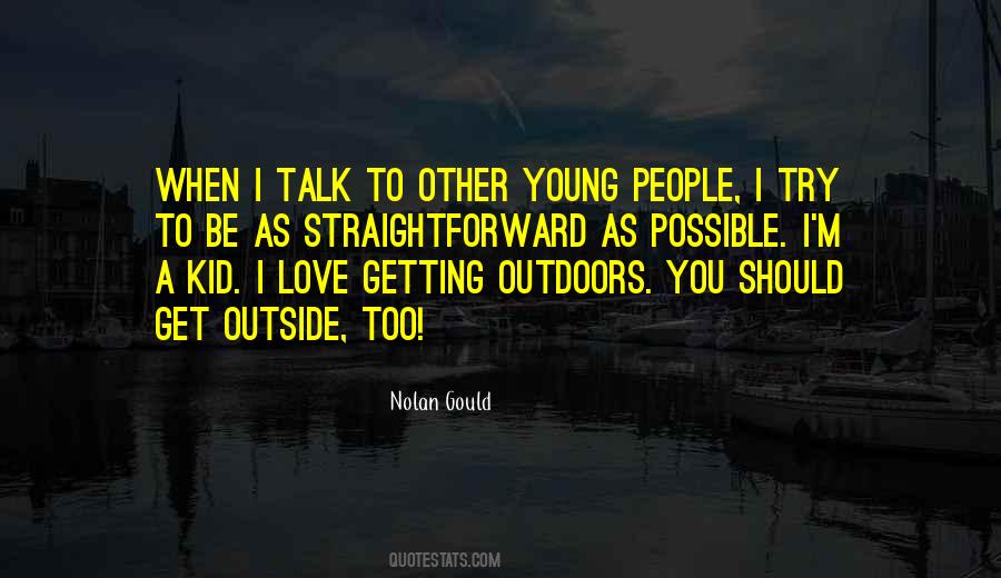 Get Outdoors Quotes #1482565