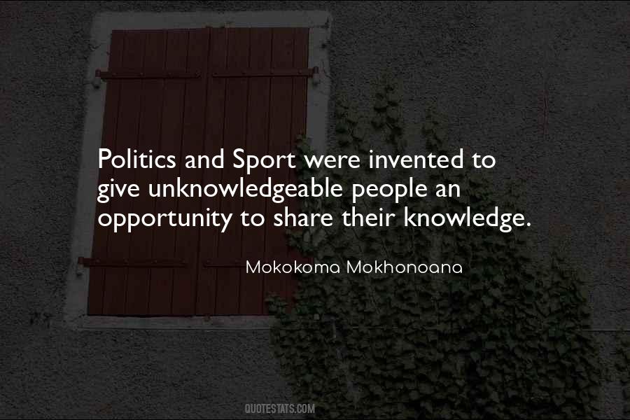 Ignorance Politics Quotes #941615