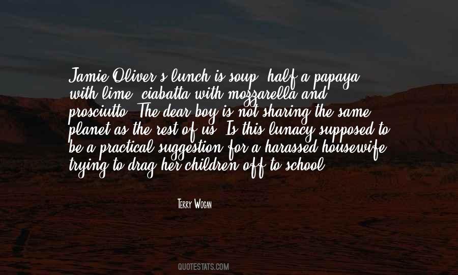 Quotes About Sharing The Planet #298667