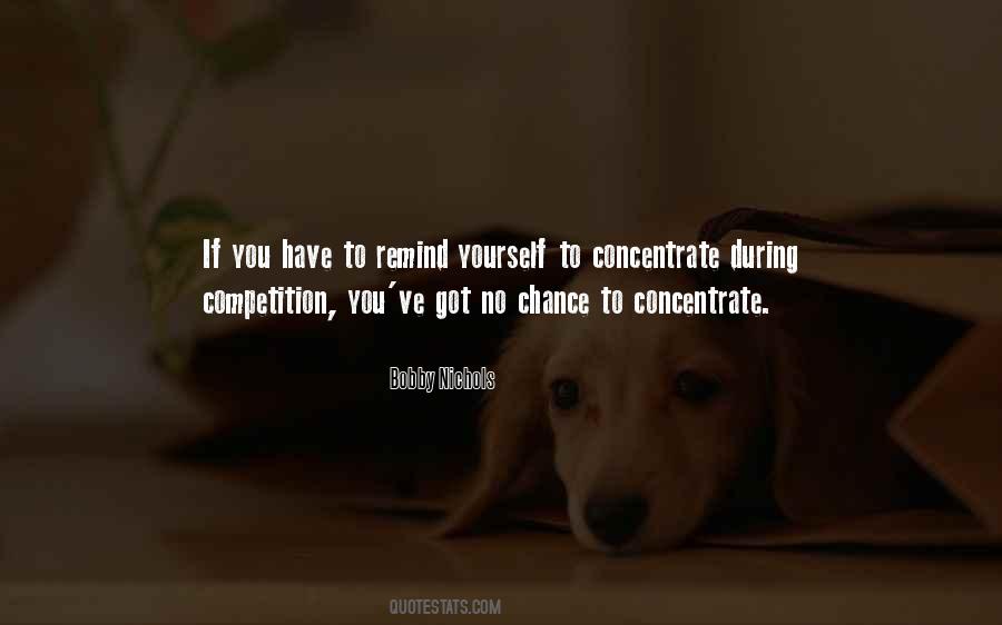 Concentrate On Myself Quotes #88706